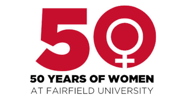 50 Years of Women | Fairfield University